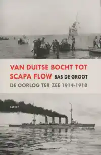 VAN DUITSE BOCHT TOT SCAPA FLOW