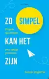 ZO SIMPEL KAN HET ZIJN