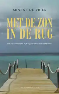 MET DE ZON IN DE RUG