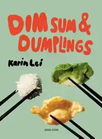 DIM SUM & DUMPLINGS