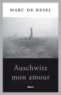 AUSCHWITZ MON AMOUR