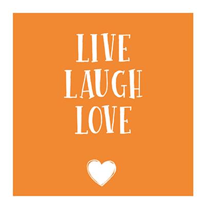 LIVE LAUGH LOVE