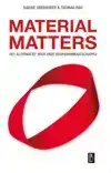 MATERIAL MATTERS