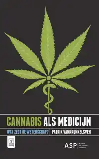 CANNABIS ALS MEDICIJN