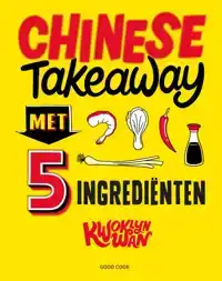 CHINESE TAKEAWAY MET 5 INGREDIENTEN