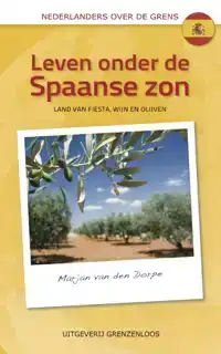 LEVEN ONDER DE SPAANSE ZON