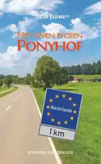 HET LEVEN IS GEEN PONYHOF