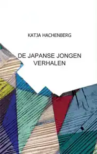 DE JAPANSE JONGEN VERHALEN