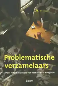 PROBLEMATISCHE VERZAMELAARS