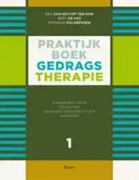 PRAKTIJKBOEK GEDRAGSTHERAPIE