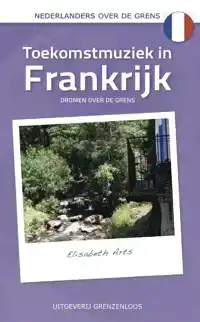 TOEKOMSTMUZIEK IN FRANKRIJK