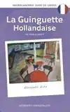 LA GUINGUETTE HOLLANDAISE