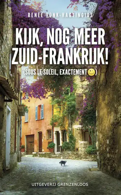 KIJK, NOG MEER ZUID-FRANKRIJK!