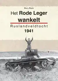 HET RODE LEGER WANKELT