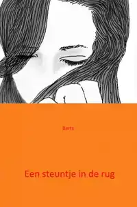 EEN STEUNTJE IN DE RUG