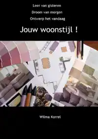 JOUW WOONSTIJL!