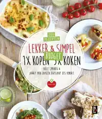 LEKKER & SIMPEL. 1X KOPEN 5X KOKEN