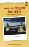 WAAR DE REGEN KUNST IS