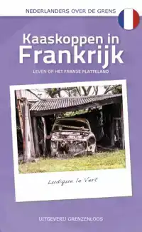 KAASKOPPEN IN FRANKRIJK