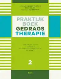 PRAKTIJKBOEK GEDRAGSTHERAPIE