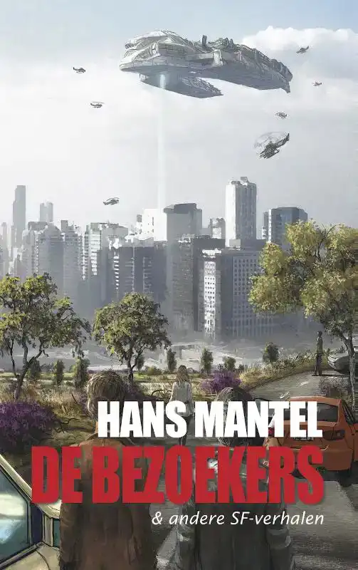 DE BEZOEKERS & ANDERE SF-VERHALEN