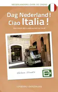 DAG NEDERLAND! CIAO ITALIA!