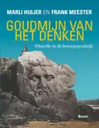 GOUDMIJN VAN HET DENKEN