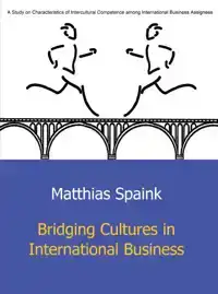 BRIDGING CULTURES IN INTERNATIONAL BUSINESS