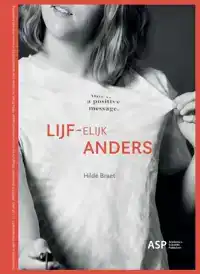 LIJF-ELIJK ANDERS