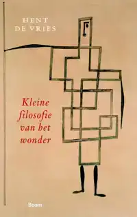 KLEINE FILOSOFIE VAN HET WONDER