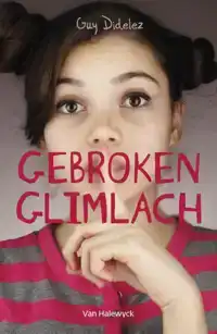 GEBROKEN GLIMLACH