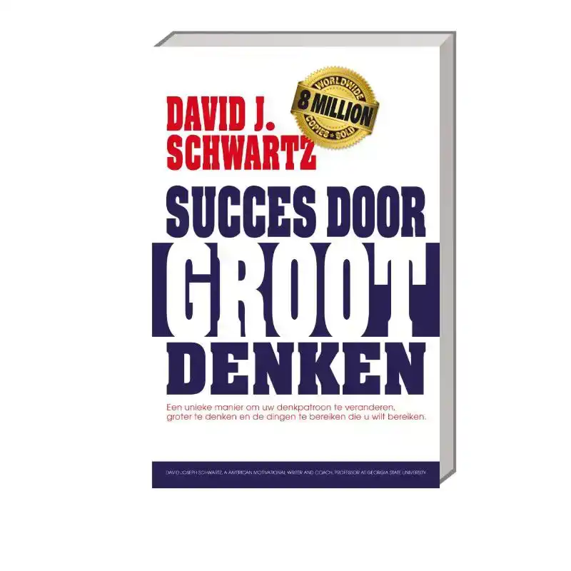 SUCCES DOOR GROOT DENKEN