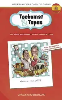 TOEKOMST EN TAPAS