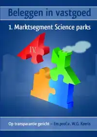 BELEGGEN IN VASTGOED - IV. 1. MARKTSEGMENT SCIENCE PARKS