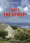 THAT'S THE SPIRIT!