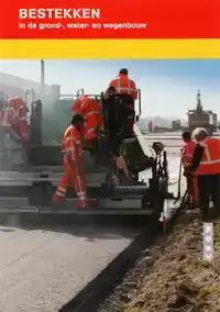 BESTEKKEN IN DE GROND-, WATER-EN WEGENBOUW