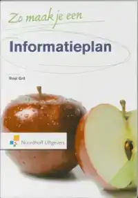 ZO MAAK JE EEN INFORMATIEPLAN