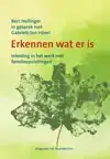 ERKENNEN WAT ER IS