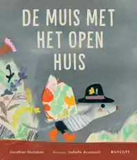 DE MUIS MET HET OPEN HUIS