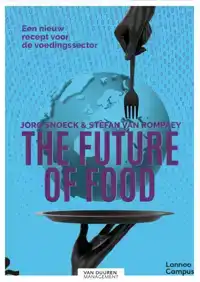 THE FUTURE OF FOOD