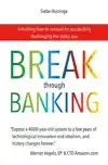 BREAK THROUGH BANKING