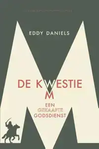 DE KWESTIE M