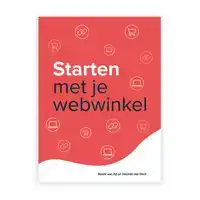 STARTEN MET JE WEBWINKEL