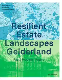 RESILIENT ESTATE LANDSCAPE GELDERLAND