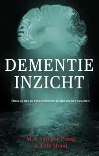 DEMENTIE INZICHT