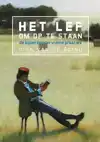 HET LEF OM OP TE STAAN