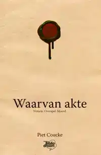 WAARVAN AKTE