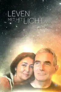 LEVEN MET HET LICHT AAN