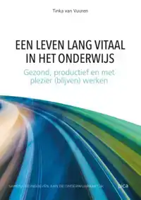 EEN LEVEN LANG VITAAL IN HET ONDERWIJS