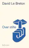 OVER STILTE